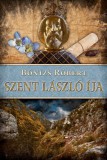 Gold Book Kiadó Bónizs Róbert: Szent László íja - könyv