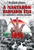 Gold Book Kiadó Drábik János: 1956 - A magyarok harmadik útja - könyv