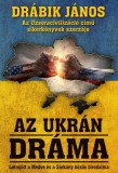 Gold Book Kiadó Drábik János: Az ukrán dráma - könyv