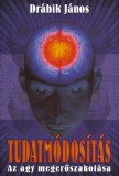 Gold Book Kiadó Drábik János: Tudatmódosítás - könyv