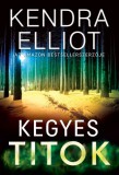 Gold Book Kiadó Kendra Elliot: Kegyes titok - könyv
