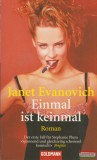 Goldmann Janet Evanovich - Einmal ist keinmal