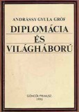 Göncöl Diplomácia és világháború
