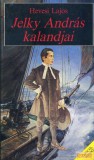 Göncöl Jelky András kalandjai
