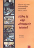 Gondolat-Infonia John Murray: Miért jó egy alternatív iskola? - könyv