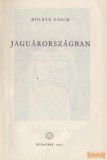 Gondolat Jaguárországban