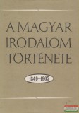 Gondolat Kiadó Pándi Pál szerk. - A magyar irodalom története 1849-1905