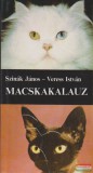 Gondolat Kiadó Szinák János, Veress István - Macskakalauz
