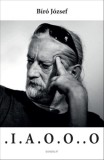 Gondolat Kiadói Kör Bíró József: . I . A . O . O . . O - könyv