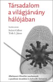 Gondolat Kiadói Kör Bolvári-Takács Gábor: Társadalom a világjárvány hálójában - könyv