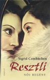 Gondolat Kiadói Kör Combüchen, Sigrid: Resztli - könyv