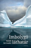 Gondolat Kiadói Kör Delgiudice, Daniele: Imbolygó láthatár - könyv