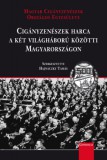 Gondolat Kiadói Kör Forgács Imre: Cigányzenészek harca a két világháború közötti Magyarországon - könyv