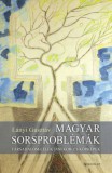 Gondolat Kiadói Kör Lányi Gusztáv: Magyar sorsproblémák - könyv