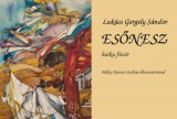Gondolat Kiadói Kör Lukács Gergely Sándor: Esőnesz - könyv