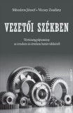Gondolat Kiadói Kör Mészáros József, Vécsey Zsadány: Vezetői székben - könyv