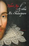 Gondolat Kiadói Kör Nye, Robert: A néhai Mr. Shakespeare - könyv