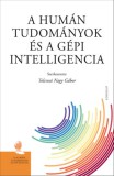 Gondolat Kiadói Kör Nyerges Gábor Ádám: A humán tudományok és a gépi intelligencia - könyv