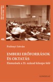 Gondolat Kiadói Kör Polónyi István: Emberi erőforrások és oktatás - könyv