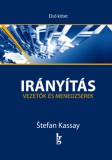 Gondolat Kiadói Kör Stefan Kassay: Irányítás 1-4. - könyv