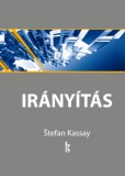 Gondolat Kiadói Kör Stefan Kassay: Irányítás 5-8. - könyv