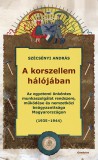 Gondolat Kiadói Kör Szécsényi András: A korszellem hálójában - könyv