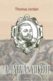 Gondolat Kiadói Kör Thomas Jordan: A járványokról - könyv