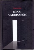 Gondolat Kiadói Kör Vecsernyés Imre: Kínai vaddisznók - könyv