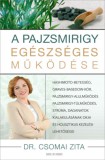 Good Life Books Dr. Csomai Zita: A pajzsmirigy egészséges működése - könyv