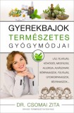 Good Life Books Dr. Csomai Zita: Gyerekbajok természetes gyógymódjai - könyv