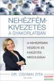 Good Life Books Dr. Csomai Zita - Nehézfém-kivezetés a gyakorlatban