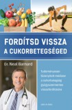 Good Life Books Dr. Neal Barnard: Fordítsd vissza a cukorbetegséged - könyv