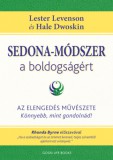 Good Life Books Hale Dwoskin - Lester Levenson: Sedona-módszer a boldogságért - könyv