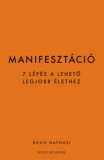 Good Life Books Manifesztáció - 7 lépés a lehető legjobb élethez