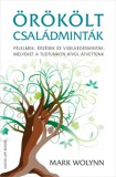 Good Life Books Mark Wolynn: Örökölt családminták - könyv