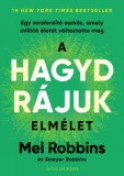 Good Life Books Mel Robbins: A HAGYD RÁJUK elmélet - könyv