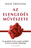 Good Life Books Nick Trenton: Az elengedés művészete - könyv