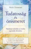 Good Life Books Nick Trenton: Tudatosság és önismeret - könyv