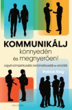 Good Life Books Patrick King: Kommunikálj könnyedén és megnyerően - könyv