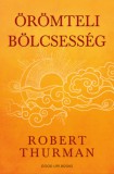 Good Life Books Robert Thurman: Örömteli bölcsesség - könyv