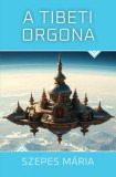 Good Life Books Szepes Mária: A tibeti orgona - könyv