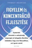 Good Life Books Thibaut Meurisse: Figyelem és koncentráció fejlesztése - könyv