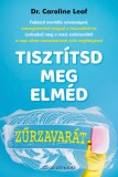 Good Life Books Tisztítsd meg elméd zűrzavarát