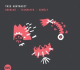 Grencsó - Tickmayer - Geröly CD