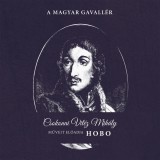 GrundRecords Hobo - A magyar gavallér (CD)