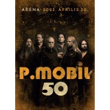 GrundRecords P. Mobil - 50 [Aréna 2023. április 30.] (DVD)