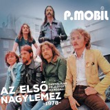 GrundRecords P. Mobil - Az első nagylemez -1978- (CD)