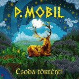 GrundRecords P. Mobil - Csoda történt! (CD)