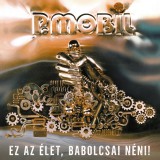 GrundRecords P. Mobil - Ez az élet, Babolcsai néni (CD)