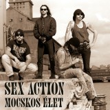 GrundRecords Sex Action - Mocskos élet (LP)